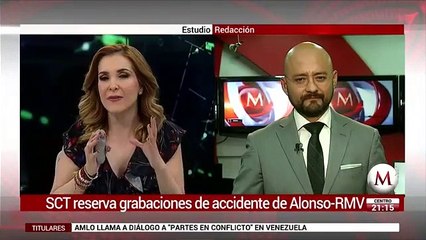 SCT reserva grabaciones de accidente de Alonso y Rafael Moreno