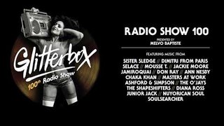 Glitterbox Radio Show 100 presented by Melvo Baptiste