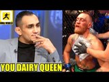 Tony Ferguson responds to 'Burger King' Conor McGregor,Jon Jones meets Ngannou,Anthony Smith,Hughes