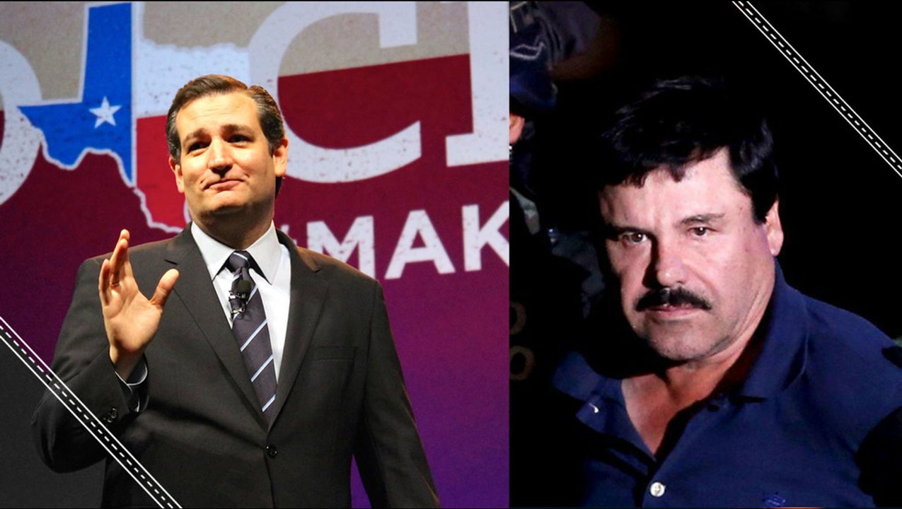 Ted Cruz Wants El Chapo to Pay for the Wall