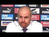 Newcastle 2-0 Burnley - Sean Dyche Full Post Match Press Conference - Premier League