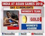 India at Asian Games 2018 - Day 12 _ Highlights #AsianGames #AsianGames2018