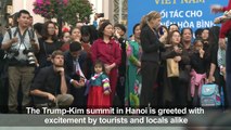 Trum-Kim summit draws excited crowds in Hanoi
