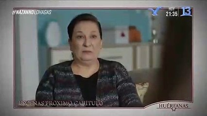 Huérfanas - Avance Capítulo 338(27/02/2019)