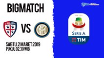 Jadwal Live Liga Italia Cagliari Vs Inter Milan, Sabtu Pukul 02.30 WIB