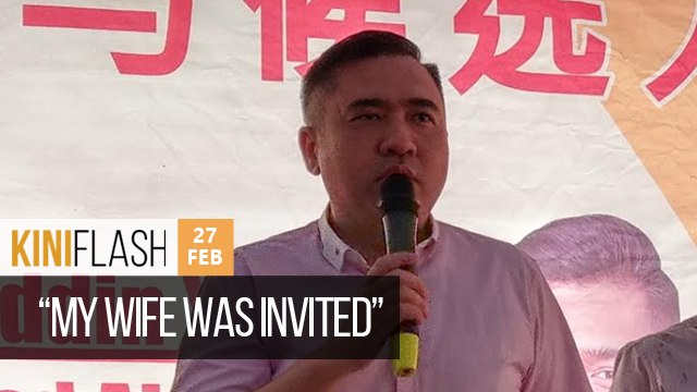 Loke- My wife was invited to join meeting with Chinese officials _ KiniFlash - 27 Feb