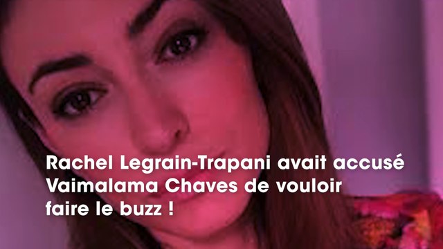Vaimalama Chaves : taclée par Rachel Legrain-Trapani, elle réplique !