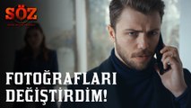 Söz | 71.Bölüm - Fotoğrafları Değiştirdim!