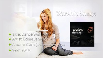 Eddie James - Dance With Me