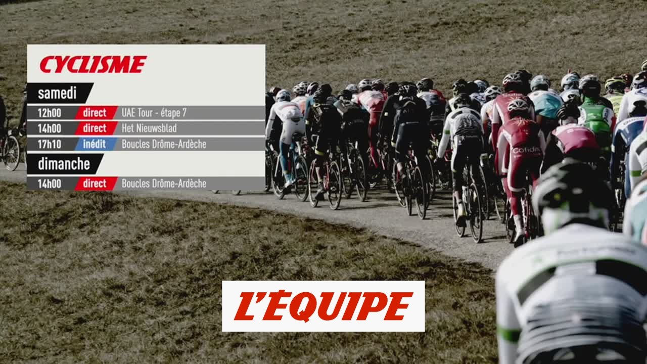 Circuit Het Nieuwsblad & Boucles Drôme-Ardèche,...