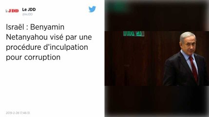 Israël. Le procureur général va inculper Benyamin Netanyahou pour corruption