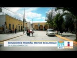 Senadores pedirán mayor seguridad en Pueblos Mágicos | Noticias con Francisco Zea