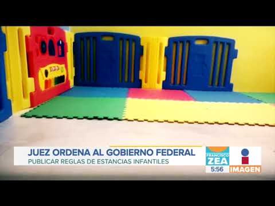 Juez ordena al gobierno federal publicar las reglas de estancias infantiles | Noticias con Paco Zea