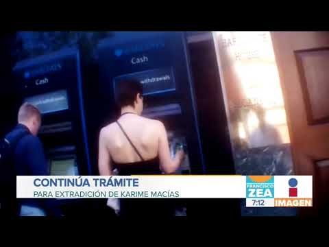 Continúa trámite para extradición de Karime Macías | Noticias con Francisco Zea