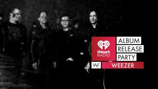 Weezer iHeart Album Release Party Live Stream
