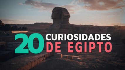 20 Curiosidades de Egipto | El país de los faraones 