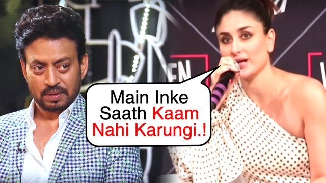 Kareena Kapoor Khan REFUSES To Work Opposite Irrfan Khan