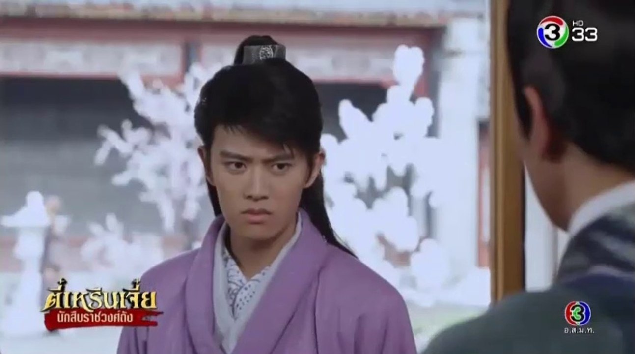 ตี๋เหรินเจี๋ย นักสืบราชวงศ์ถัง ตอนที่ 44 EP 44 วันที่ 1/3/62