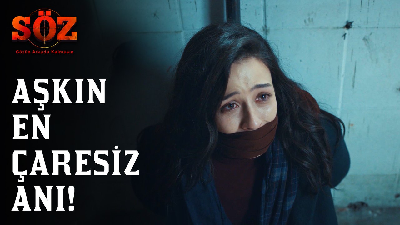 Söz | 71.Bölüm - Aşkın En Çaresiz Anı!