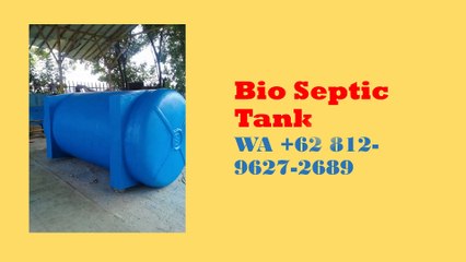 HARGA PABRIK, WA +62 812-9627-2689, Jual Bio Septic Tank Banjarangkan, Klungkung