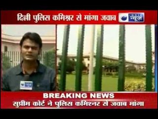 Delhi Rape Case: Supreme Court slams cop for brutality against women