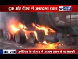 India News: Truck and Tanker shattered in highway Impingement