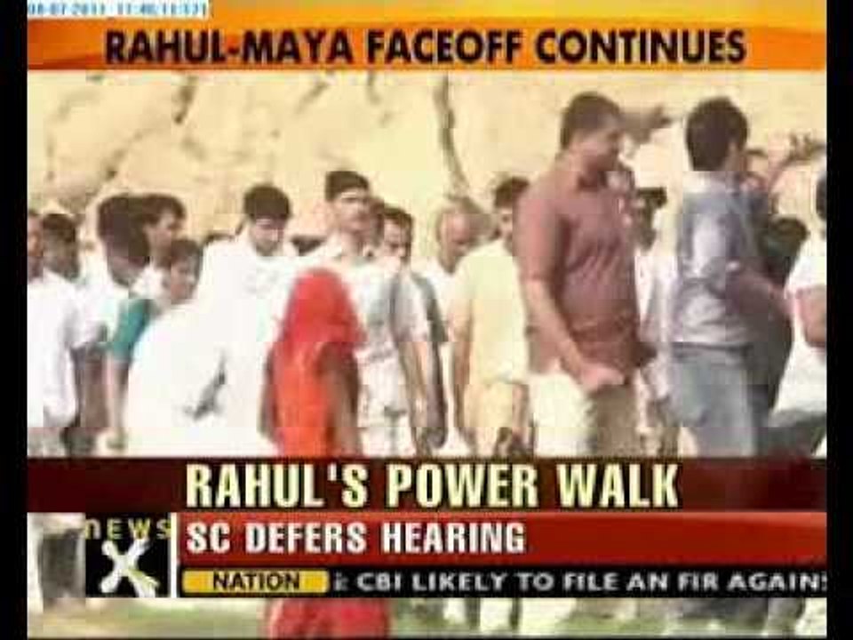 Rahul's Padyatra: Rahul-Maya faceoff continues