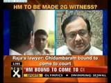 2G scam: P Chidambaram may be made witness in court