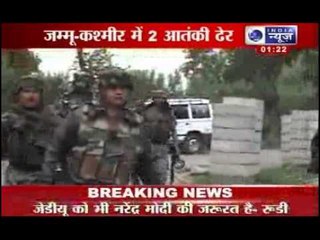 J&K Terror attack: Two terrorists killed by security forces