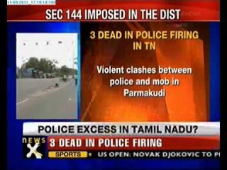 Three killed in police firing in Tamil Nadu