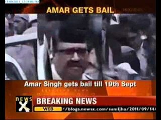 Amar Singh granted bail till September 19