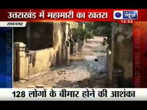 Uttarakhand: Threat of epidemic looms large