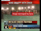 Metallica's F1 concert cancelled, fans create chaos