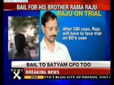 Satyam scam: Ramalinga Raju granted bail by SC