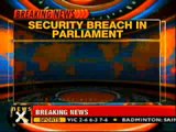 Security breach in Parliament