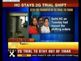 2G case: HC stays trial in Tihar Jail