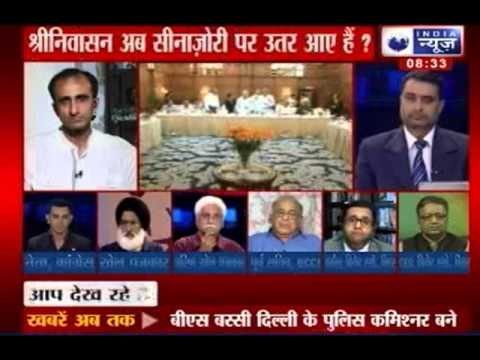 Tonight with Deepak Chaurasia: Despite of the High Court 's remark Srinivasan come back