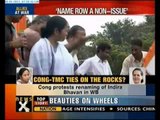 Congress protests renaming Indira Bhavan in WB