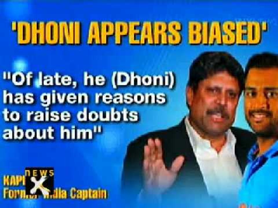 Dhoni appears biased, says Kapil Dev - NewsX