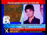 Terror visa row:  Geelani summoned by Delhi Police-NewsX