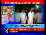 Gowda locked in a meeting with his supporters- NewsX