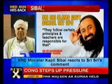 Sibal condemns Sri Sri's comment on Govt School-NewsX