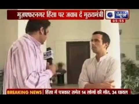 Communal riots in India - Akhilesh Yadav totally responsible for deadly Muzaffarnagar violence