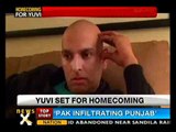 Yuvraj will be back in India on April 9 - NewsX