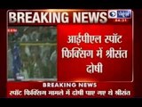 IPL T20 Match Fixing Scandal: BCCI bans S Sreesanth for spot fixing