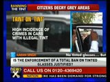 Speak out India: Delhi complying with rules against tinted glasses: Police - NewsX