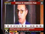 Fishermen killings: HC dismisses Italian govt's plea to quash FIR - NewsX