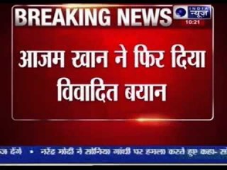 Azam Khan Calls Narendra Modi a murderer