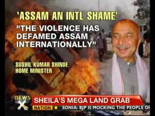 Violence defamed Assam internationally: Shinde - NewsX