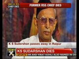Former RSS chief K S Sudarshan passes away - NewsX